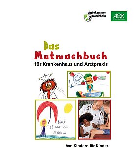 Das Mutmachbuch - von Kindern für Kinder Titelseite vom Mutmachbuch